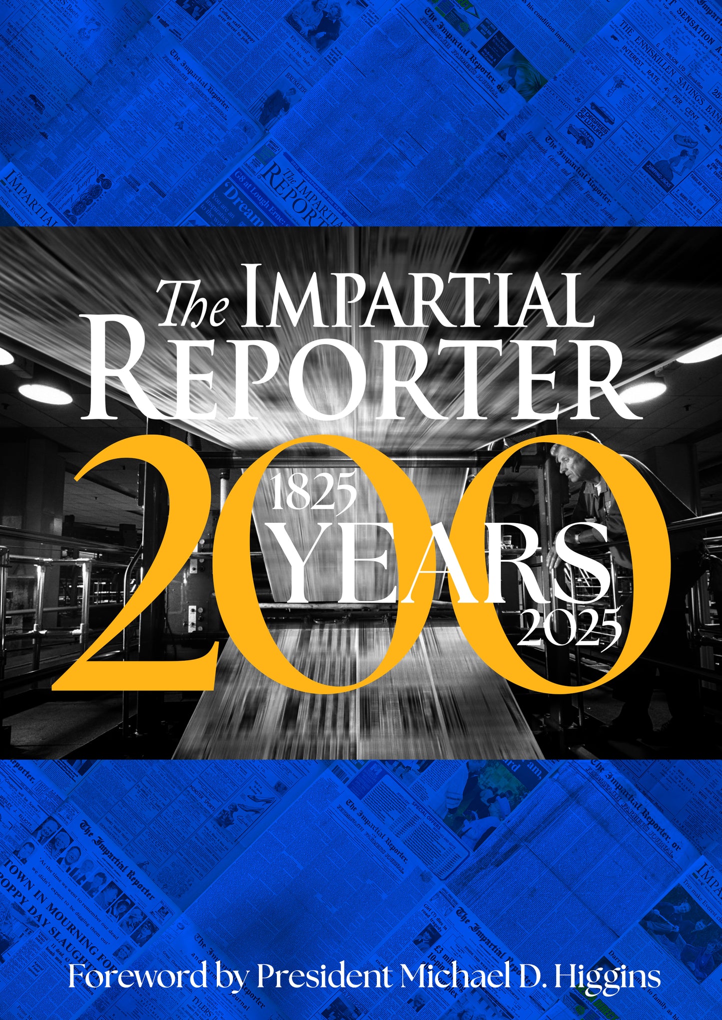 The Impartial Reporter: 200 Years of Stories