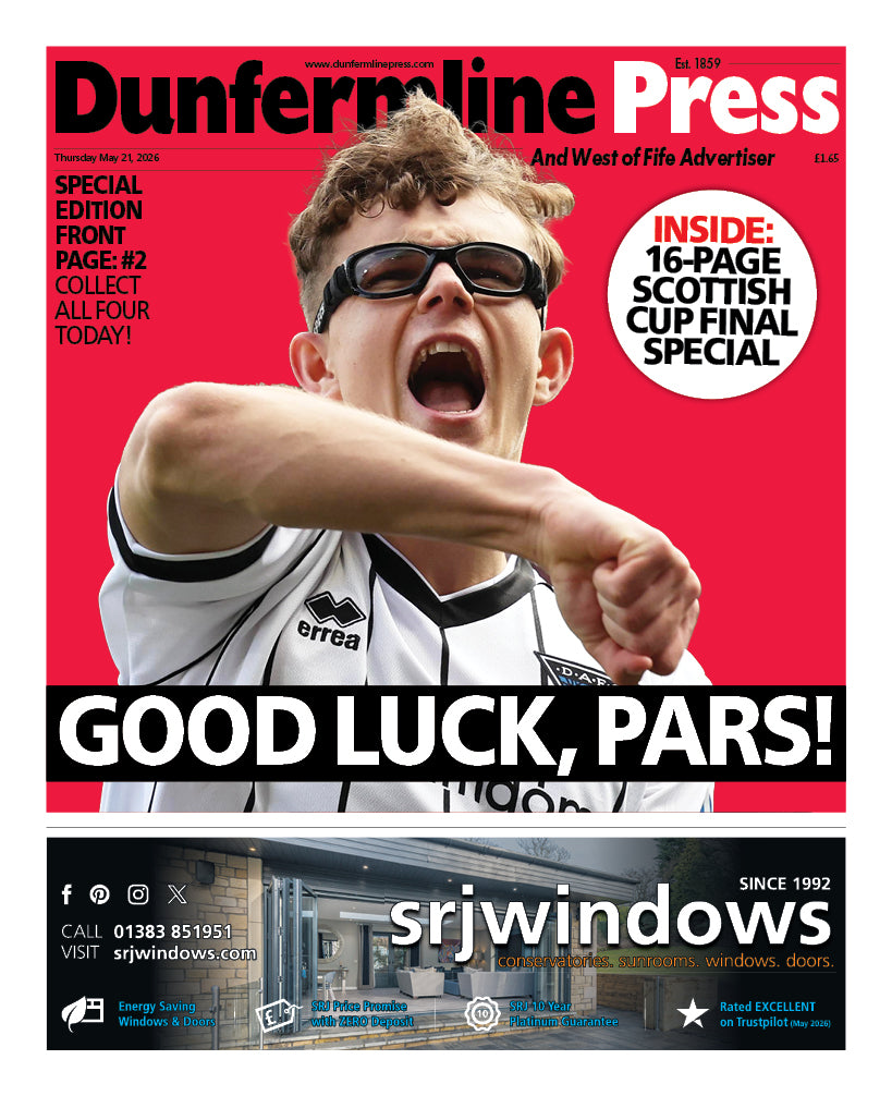 Dunfermline Press Special Front Covers - May 21 Edition